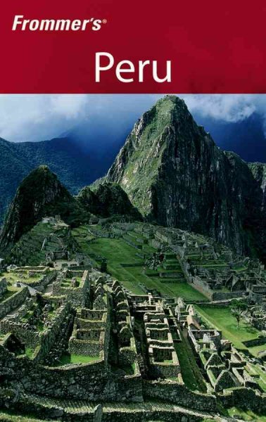 Frommer's Peru [electronic resource] / by Neil E. Schlecht.