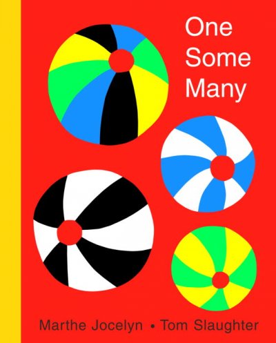 One, some, many / Marthe Jocelyn ; Tom Slaughter.