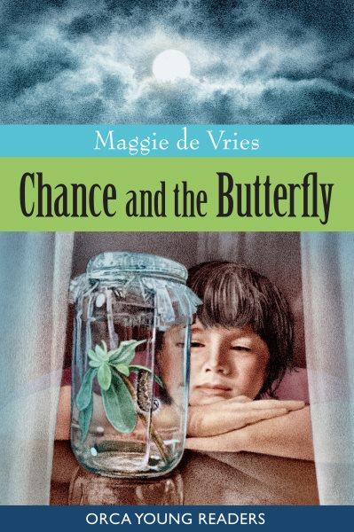 Chance and the butterfly [electronic resource] / Maggie de Vries.