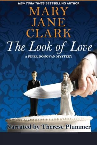 The look of love [electronic resource] / Mary Jane Clark.