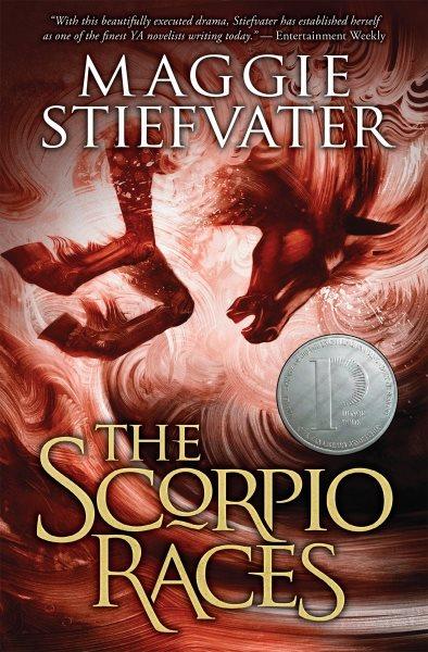 The Scorpio Races / Maggie Stiefvater.