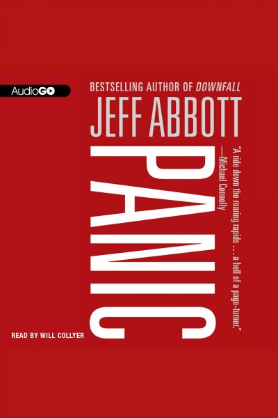 Panic [electronic resource] / Jeff Abbott.