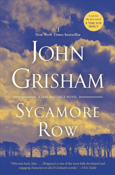 Sycamore row / John Grisham.