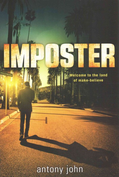 Imposter / Antony John.