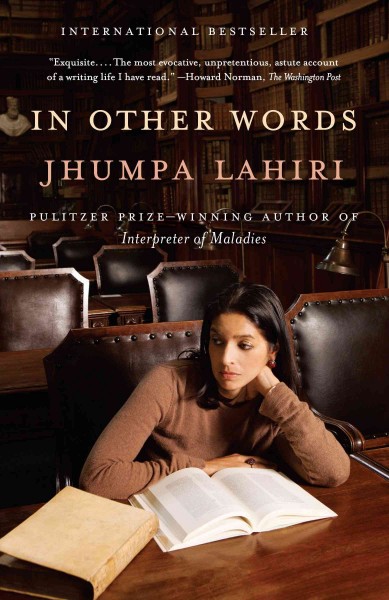In other words / Jhumpa Lahiri ; Ann Goldstein, translator.