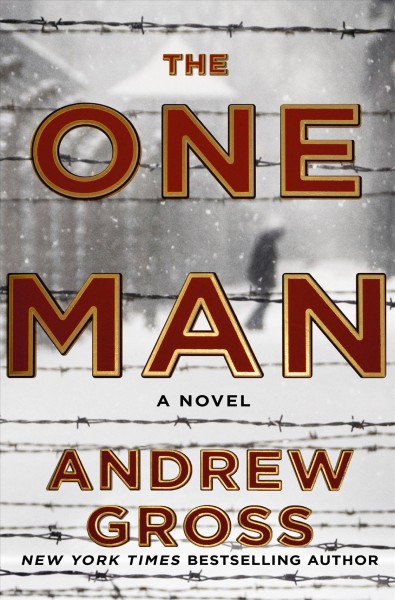 The one man / Andrew Gross.