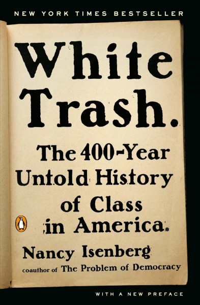 White Trash.