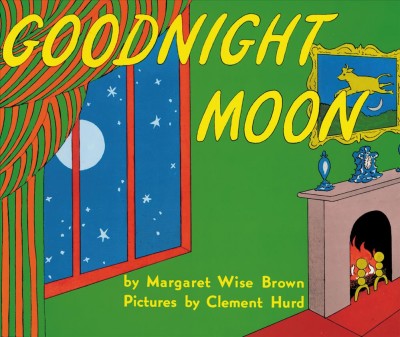 Goodnight moon / by Margaret Wise Brown ; pictures by Clement Hurd.