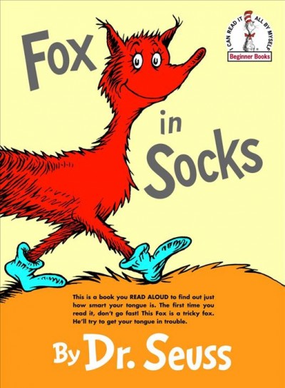 Fox in socks / by Dr. Seuss.