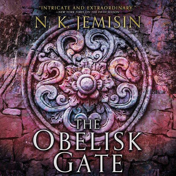 The obelisk gate / N.K. Jemisin.