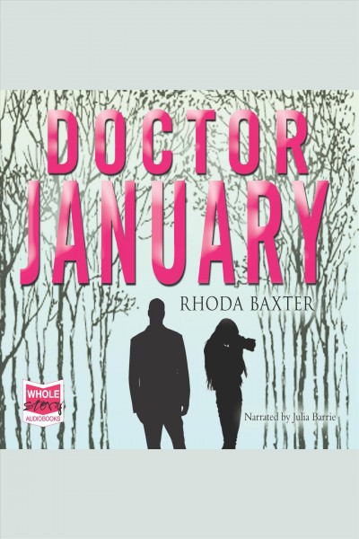 Doctor january [electronic resource]. Baxter Rhoda.