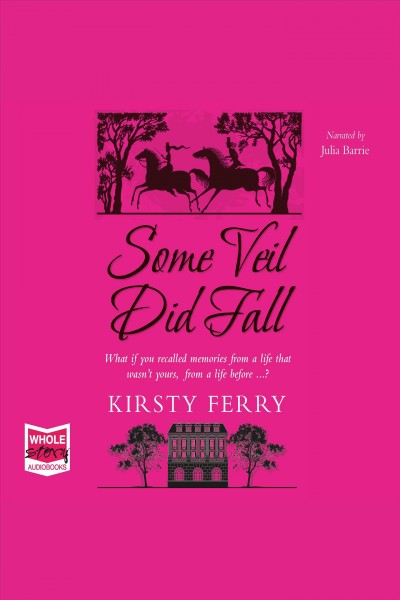 Some veil did fall [electronic resource]. Kirsty Ferry.