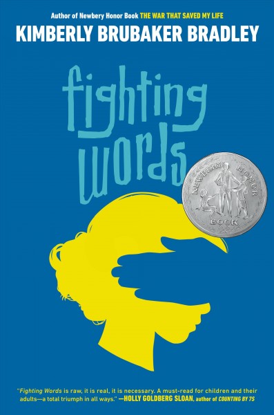 Fighting words [electronic resource] / Kimberly Brubaker Bradley.