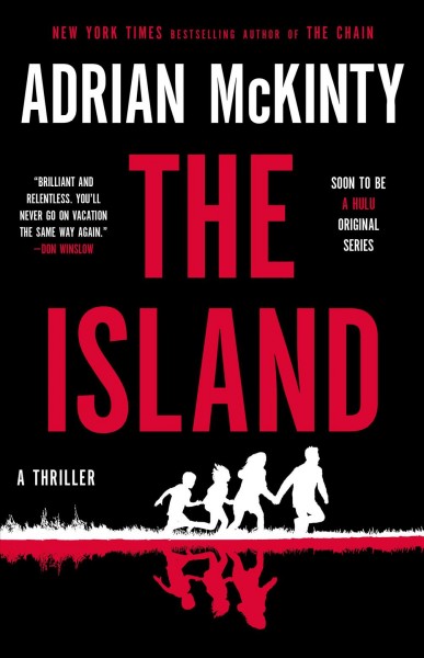 The Island / Adrian McKinty.