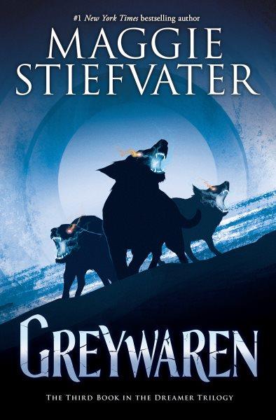 Greywaren / Maggie Stiefvater.