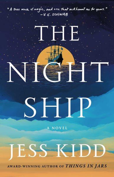 The Night Ship [electronic resource] : A Novel.