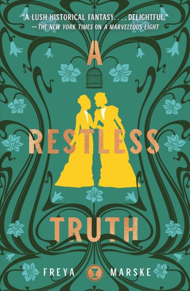 A restless truth / Freya Marske.