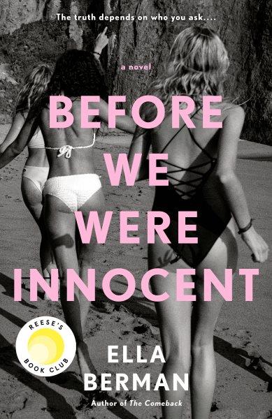 Before we were innocent / Ella Berman.