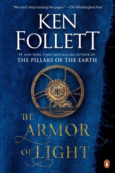 The armor of light / Ken Follett.