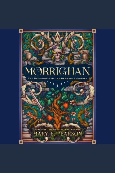 Morrighan / Mary E. Pearson.