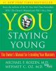 Go to record You staying young : the owner's manual to extending your w...
