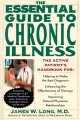 Go to record The essential guide to chronic illness : the active patien...