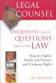 Legal Counsel : frequently asked questions about the law  Cover Image