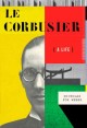 Le Corbusier a life  Cover Image