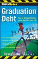 CliffsNotes graduation debt how to manage student loans and live your life  Cover Image