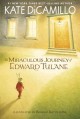 The miraculous journey of Edward Tulane  Cover Image