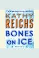 Bones on ice a novella  Cover Image