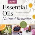 Essential oils natural remedies : the complete A-Z reference of essential oils for health and healing. Cover Image