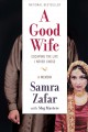 A good wife : escaping the life I never chose : a memoir  Cover Image