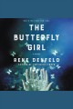 The butterfly girl : a novel  Cover Image