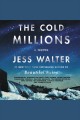 The Cold Millions Cover Image