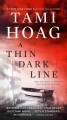 A thin dark line : a novel  Cover Image