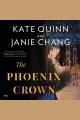 The Phoenix crown : a novel  Cover Image